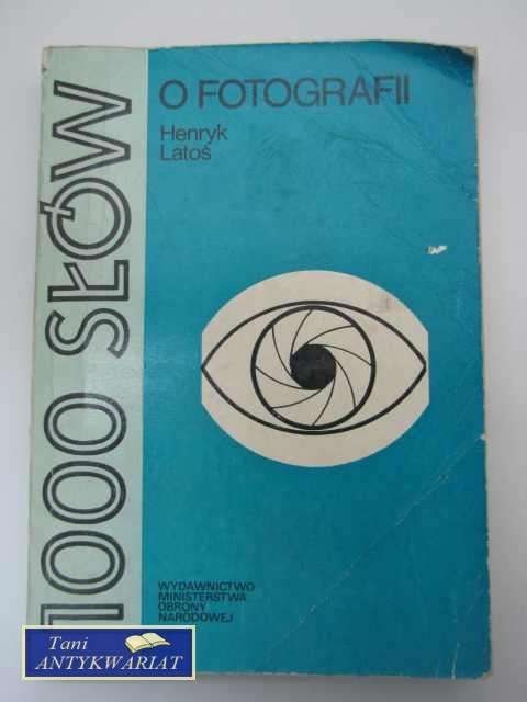 100 SŁÓW O FOTOGRAFII