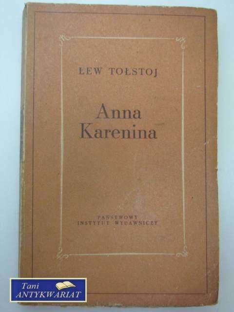 ANNA KARENINA TOM I