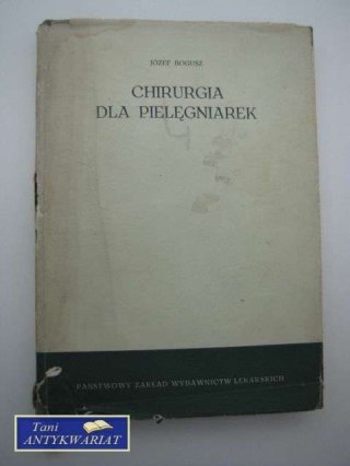 CHIRURGIA DLA PIELĘGNIAREK