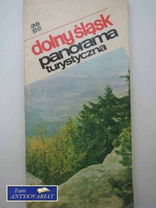 DOLNY ŚLĄSK PANORAMA TURYSTYCZNA