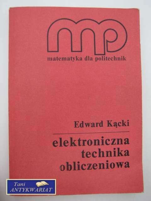 ELEKTRONICZNA TECHNIKA OBLICZENIOWA