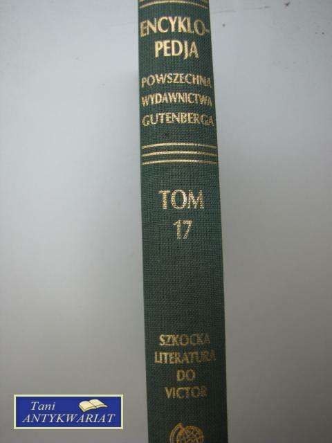 ENCYKLOPEDIA POWSZECHNA TOM 17 SZKOCKA LITERATURA