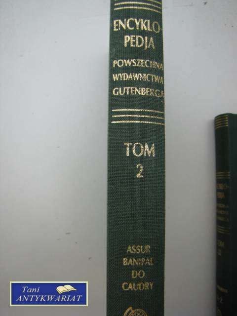 ENCYKLOPEDIA POWSZECHNA TOM 2 ASSURBANIPAL DO CAU