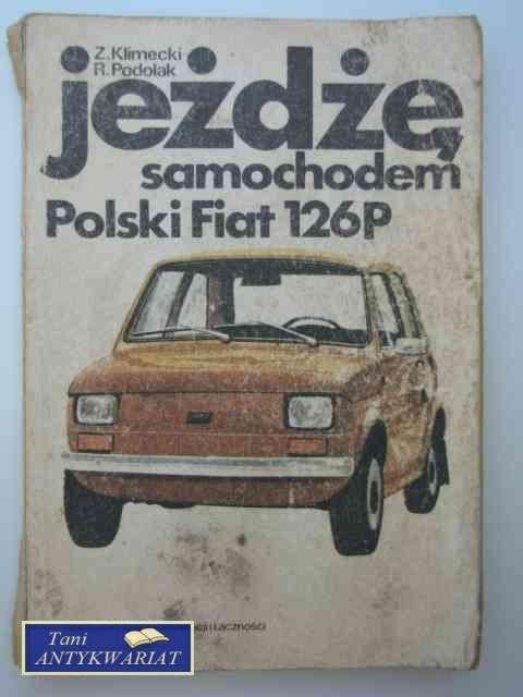 JEŻDŻĘ SAMOCHODEM POLSKI FIAT 126 P