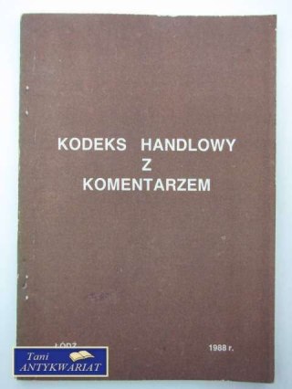KODEKS HANDLOWY Z KOMENTARZEM
