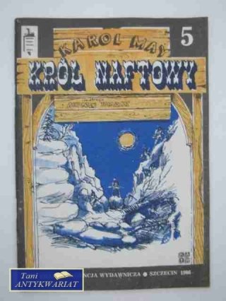 KRÓL NAFTOWY 5