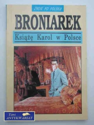 KSIĄŻĘ KAROL W POLSCE