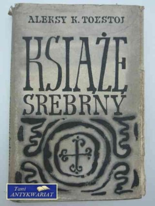 KSIĄŻE SREBRNY