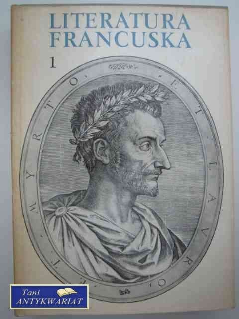 LITERATURA FRANCUSKA T.1