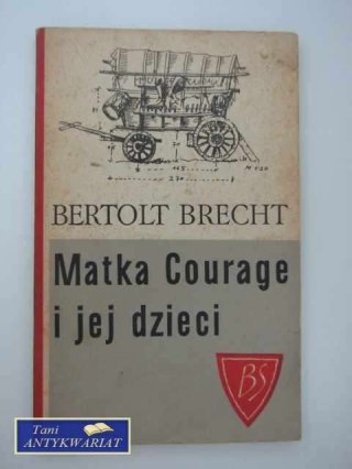 MATKA COURAGE I JEJ DZIECI