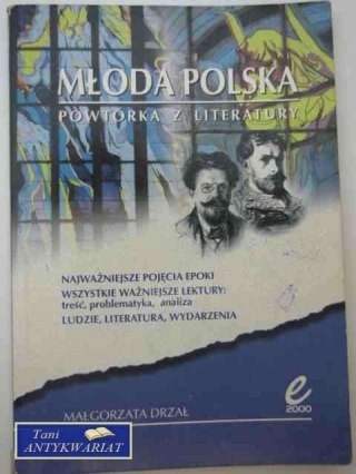 MŁODA POLSKA POWTÓRKA Z LITERATURY