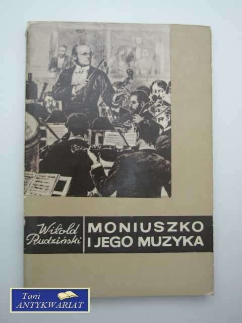 MONIUSZKO I JEGO MUZYKA