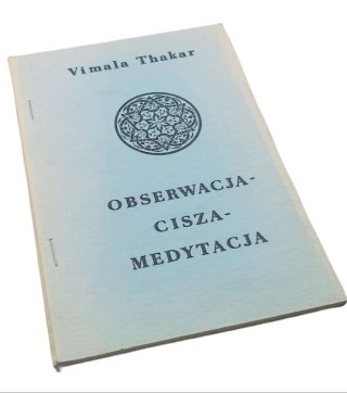 OBSERWACJA CISZA MEDYTACJA