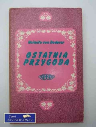 OSTATNIA PRZYGODA