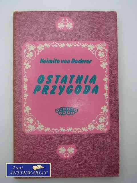 OSTATNIA PRZYGODA