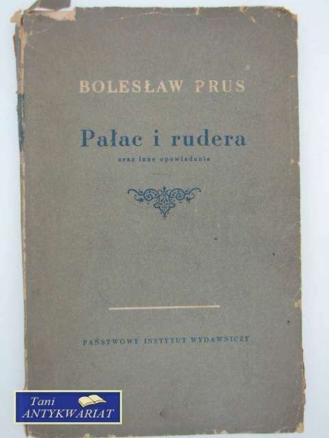 PAŁAC I RUDERA