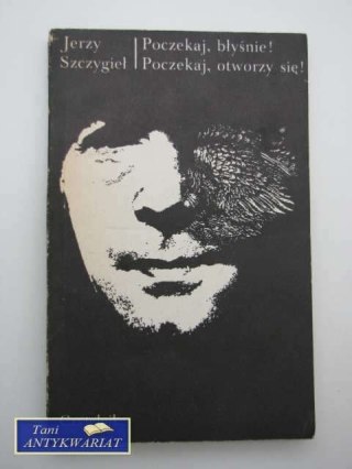 POCZEKAJ, BŁYŚNIE ..POCZEKAJ, OTWORZY SIĘ