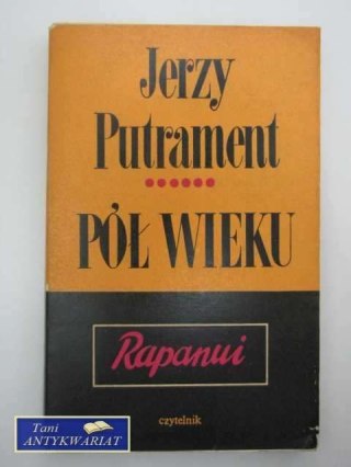PÓŁ WIEKU