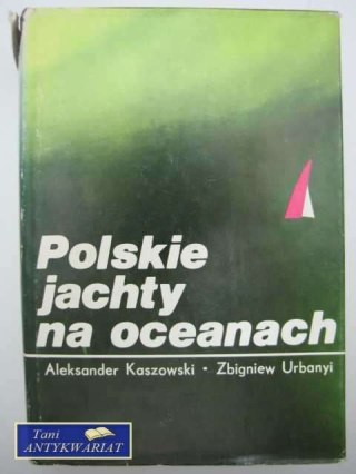 POLSKIE JACHTY NA OCEANACH