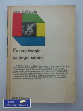 POSZUKIWANIE SAMEGO SIEBIE
