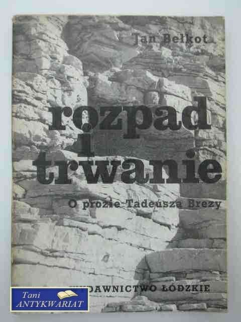ROZPAD I TRWANIE