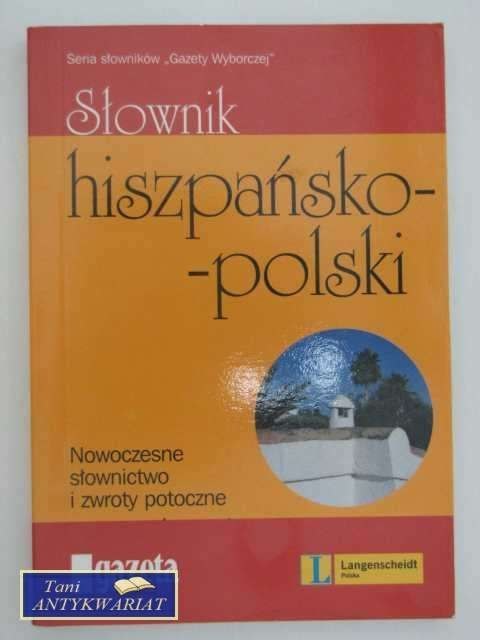 SŁOWNIK HISZPAŃSKO POLSKI