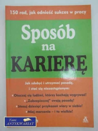 SPOSÓB NA KARIERĘ