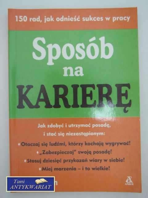 SPOSÓB NA KARIERĘ