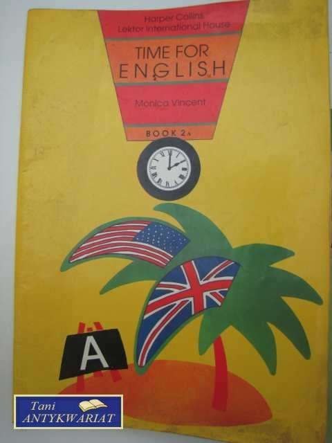 TIME FOR ENGLISH TIME FOR ENGLISH
