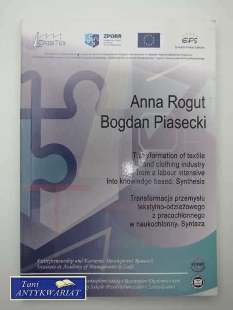 TRANSFORMACJA PRZEMYSŁU TEKSTYLNO- ODZIEŻOWEGO