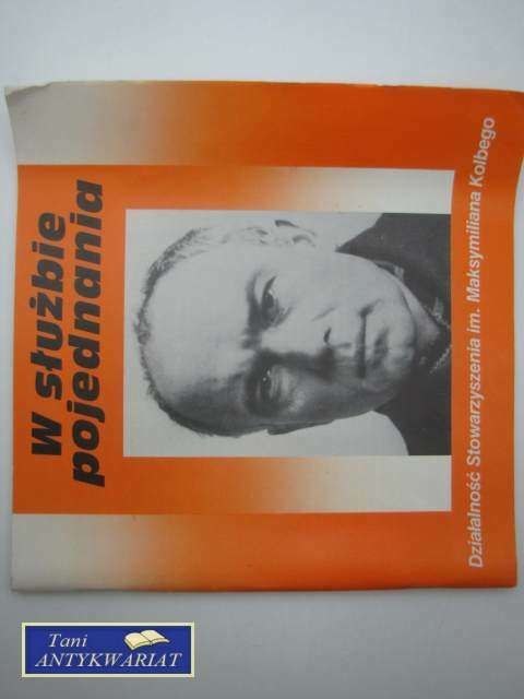 W SŁUŻBIE POJEDNANIA