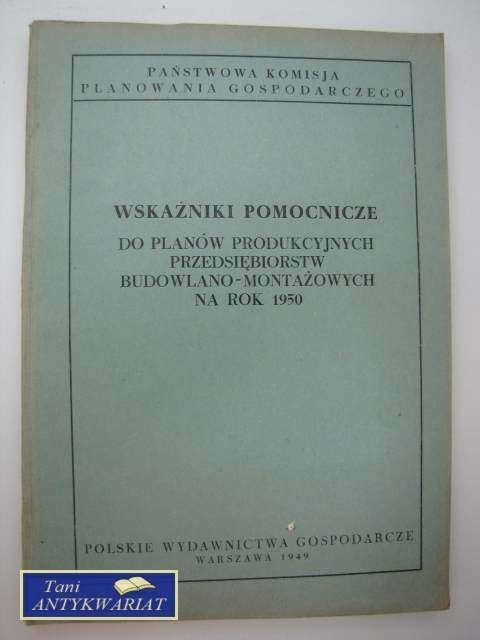 WSKAŹNIKI POMOCNICZE DO PLAN ÓW PRODUKCYJNYCH