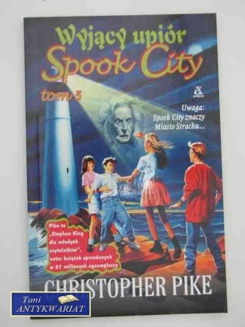 WYJĄCY POTWÓR SPOOK CITY