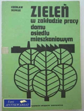 ZIELEŃ W ZAKŁADZIE PRACY