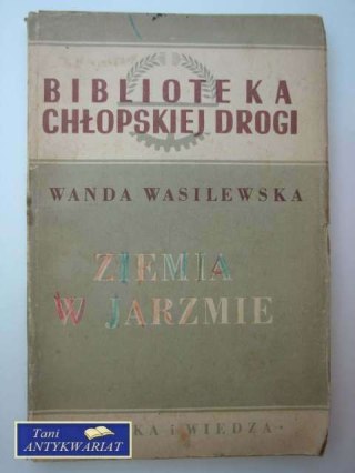 ZIEMIA W JARZMIE
