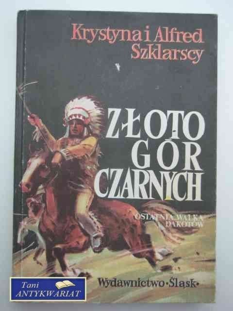 ZŁOTO GÓR CZARNYCH TOM 3 ZŁOTO GÓR CZARNYCH TOM 3