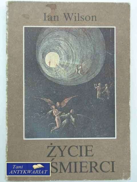 ŻYCIE PO ŚMIERCI