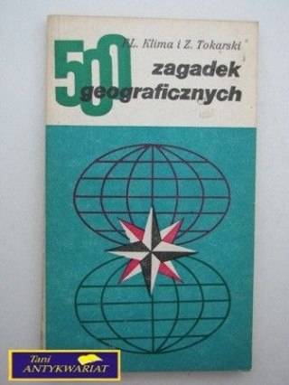 500 ZAGADEK GEOGRAFICZNYCH F.L. Klima i Z. Tokar