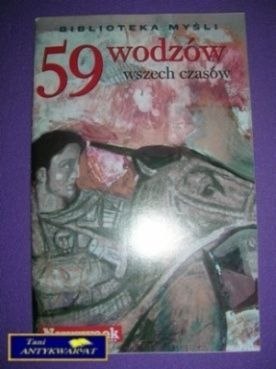59 WODZÓW WSZECH CZASÓW