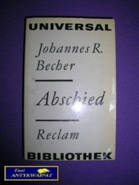 ABSCHIED - Johannes R. Becher
