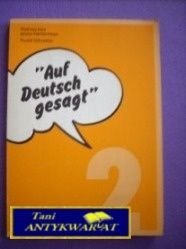 AUF DEUTSCH GESAGT-R. Schneider