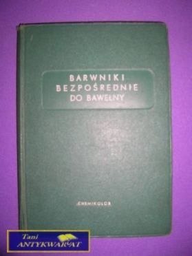 BARWNIKI BEZPOŚREDNIE DO BAWEŁNY
