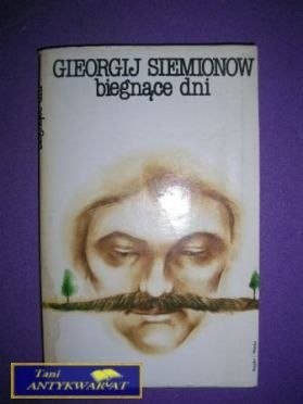 BIEGNĄCE DNI - Georgij Siemionow