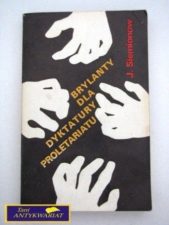 BRYLANTY DLA DYKTATURY PROLETARIATU