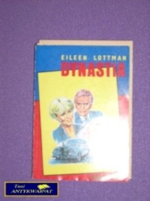 DYNASTIA - Eileen Lottman