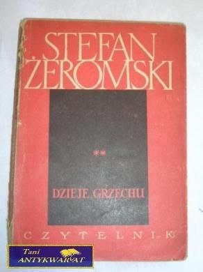 DZIEJE GRZECHU-STEFAN ŻEROMSKI