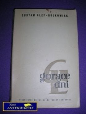 GORĄCE DNI - G. Alef- Bolkowiak