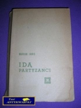 IDĄ PARTYZANCI - M. Janic