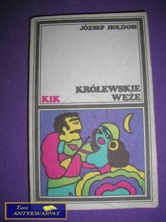 KRÓLEWSKIE WĘŻE József Holdosi