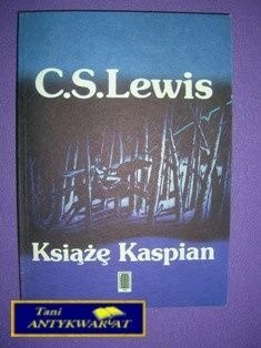 KSIĄŻE KASPIAN - C.S. Lewis